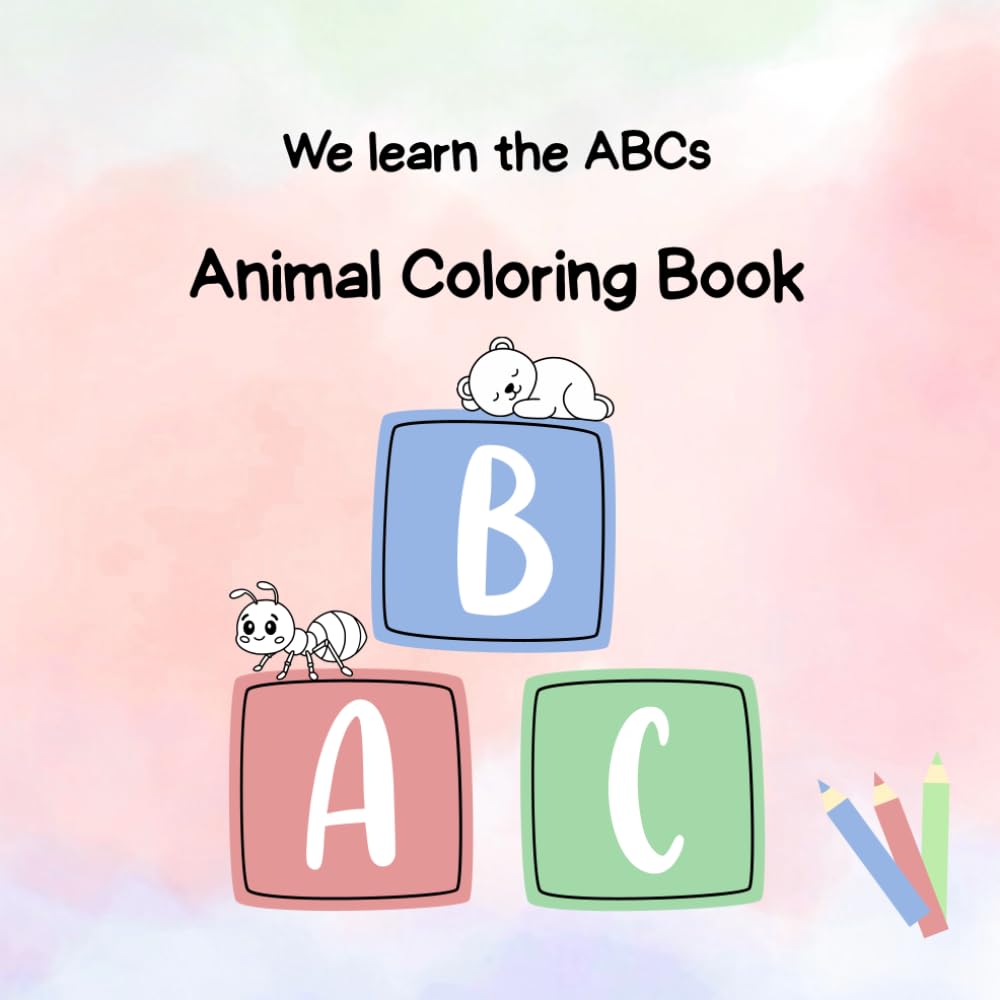 WE LEARN THE ABCs - Animal Coloring Book