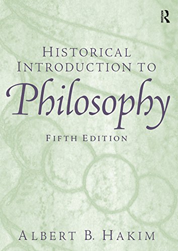 Historical Introduction to Philosophy      5th Edition, Kindle Edition