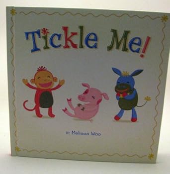 Unknown Binding Tickle Me ! Book