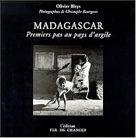 Madagascar : premiers pas au pays d'argile 2911158148 Book Cover