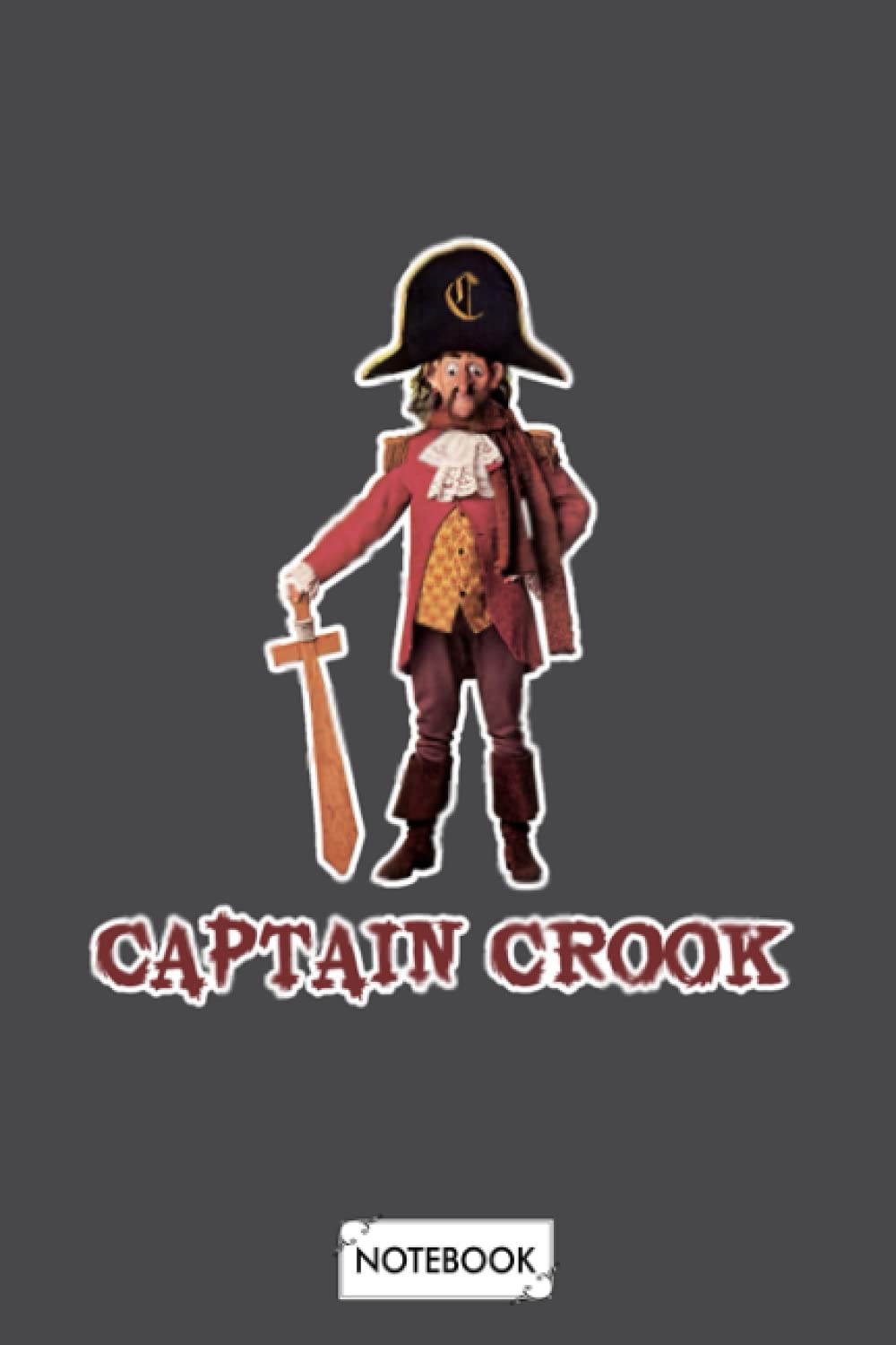 Captain Crook Ronald Mcdonald Notebook: Lined College Ruled Paper, 6x9 120 Pages, Journal, Diary, Planner, Matte Finish Cover