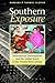 Southern Exposure: International Development and the Global South in the Twenty-First Century