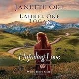 Unfailing Love: When Hope Calls, Book 3