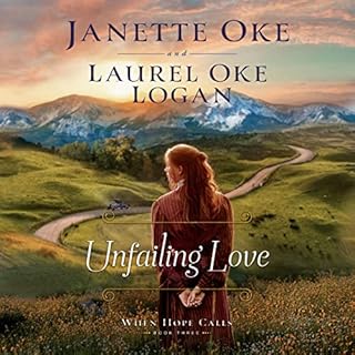 Unfailing Love Audiolibro Por Janette Oke, Laurel Oke Logan arte de portada