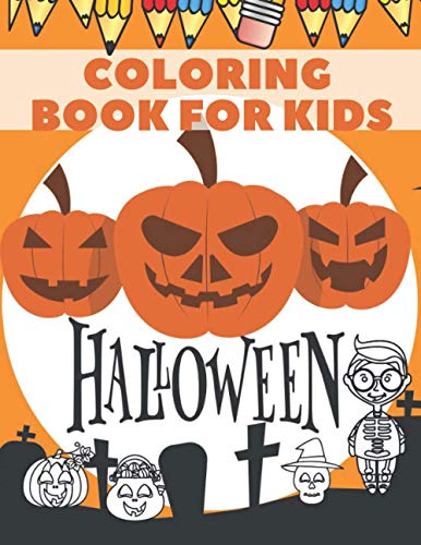 Halloween Coloring Book For Kids:: Fantasy Scary Skeleton Monster Ghost Witches