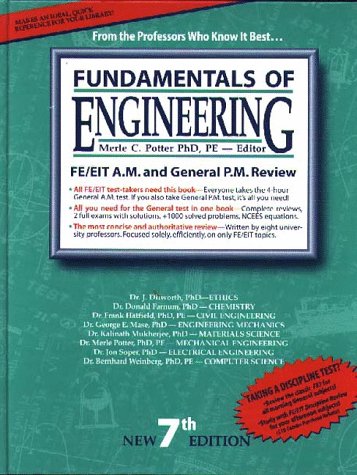 Fundamentals of Engineering: The Most Effective Fe/Eit Review : For the Morning & General Afternoon Tests