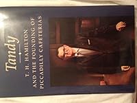Tandy: T.H. Hamilton and the founding of the Piccadilly Cafeterias B0006PAJRS Book Cover
