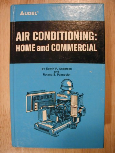 Air Conditioning: Home and Commercial B000JREFQO Book Cover