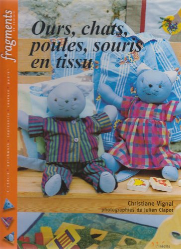  Ours, chats,poules,souris, en tissu