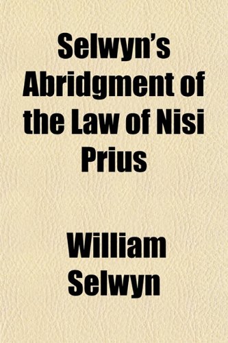Selwyn's Abridgment of the Law of Nisi Prius : Amazon.in: Books