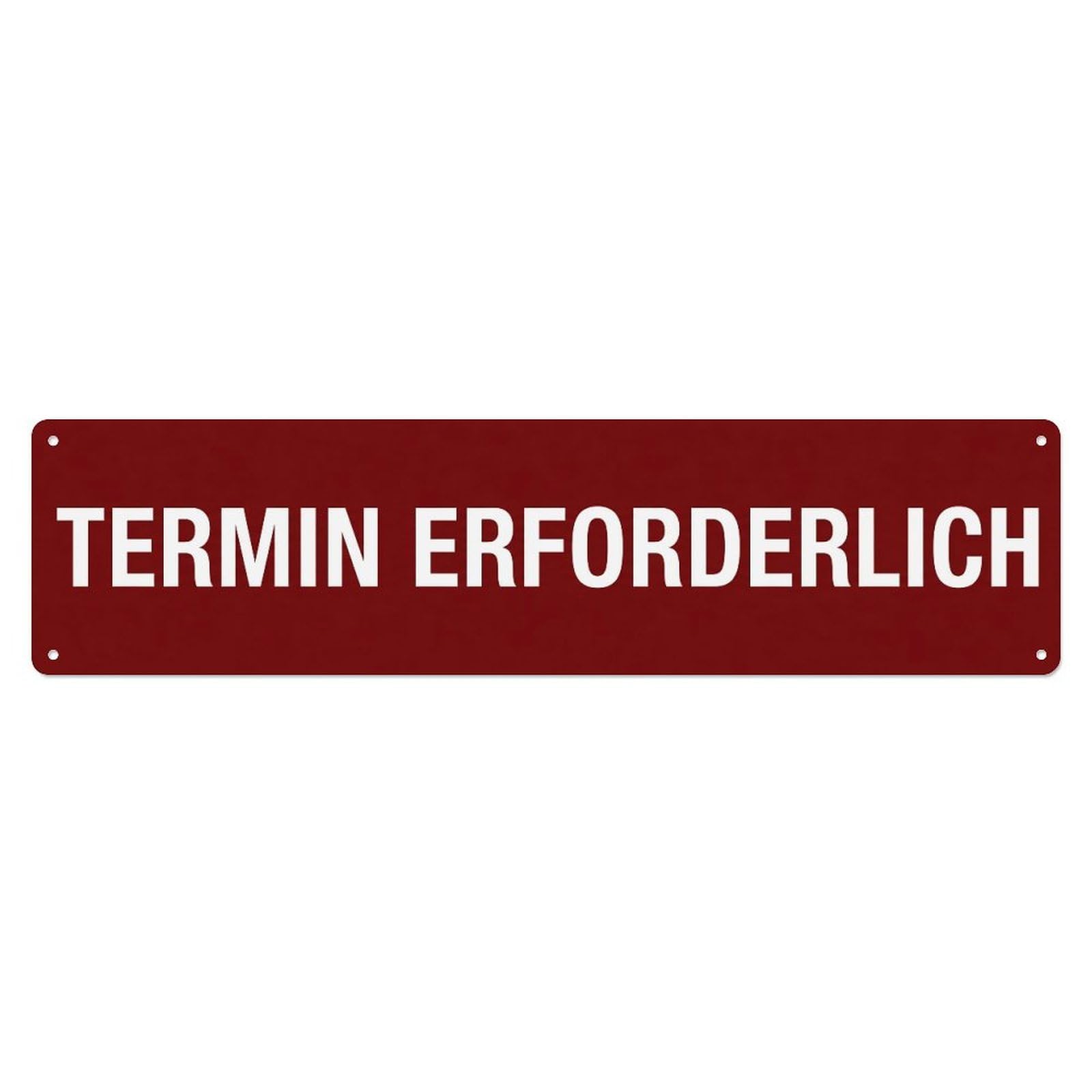 Metal Tin Sign Termin Erforderlich Appointment Required