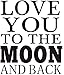 Produktbild Diy kreative moderne Hauptdekoration Liebe dich zum Mond und zurück Vinyl Kunst Wandaufkleber Classic Movie Line Aufkleber Diy für Kinder Kindergarten 58X69Cm