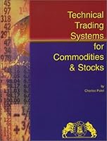Technical Trading Systems for Stocks & Commodities 0934380457 Book Cover