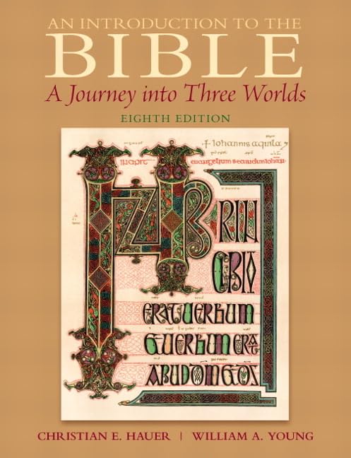 An Introduction to the Bible (Mysearchlab)      8th Edition