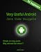 Very Useful Android Java Code Snippets for Beginners: Simple as copy-paste Why reinvent the wheel ?