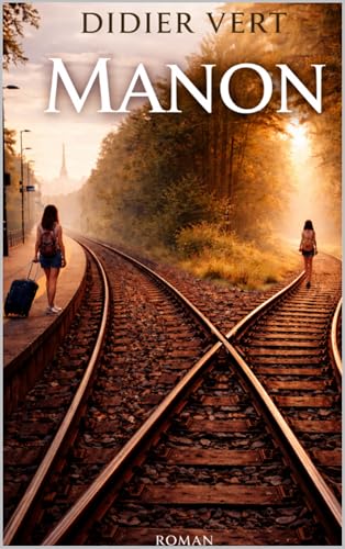 MANON (French Edition)