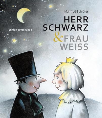HERR SCHWARZ & FRAU WEISS