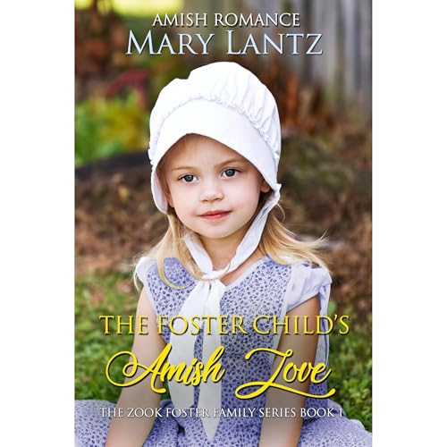 Enjoy The Foster Child's Amish Love from Mary Lantz episode artwork