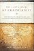 The Lost History of Christianity: The Thousand-Year Golden Age of the Church in the Middle East, Africa, and Asia--and How It Died