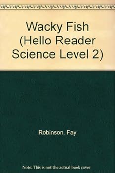 Paperback Wacky Fish (Hello Reader! Science, Level 2) Book
