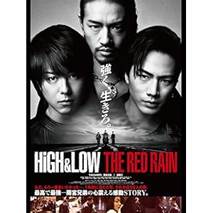 HiGH&LOW THE RED RAIN