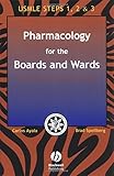 Pharmacology for the Boards and Wards (Boards and Wards Series.)