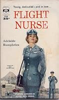 FLIGHT NURSE B000I974W0 Book Cover