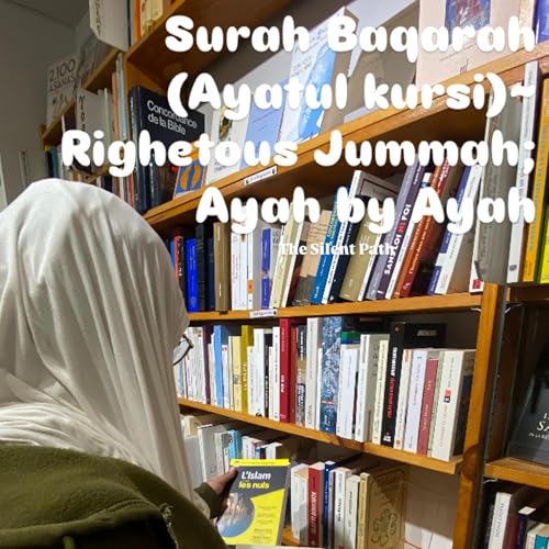 Surah Baqarah (Ayatul Kursi) ~ Ayah by Ayah