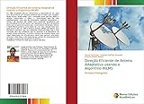  Direção Eficiente de Antena Adaptativa usando o Algoritmo INLMS: Antena Inteligente