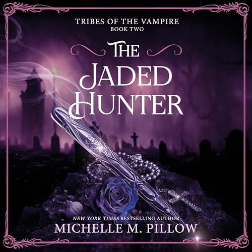 The Jaded Hunter Audiolibro Por Michelle M Pillow arte de portada