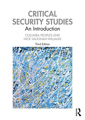 CRITICAL SECURITY STUDIES: An Introduction view 2