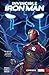 Invincible Iron Man: Ironheart Vol. 2: Choices (Invincible Iron Man (2016-))