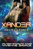 Xander: a Space Fantasy Romance (The Nova Force Book 1)