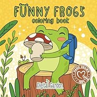 Funny frogs: coloring book B0DZX13J4T Book Cover