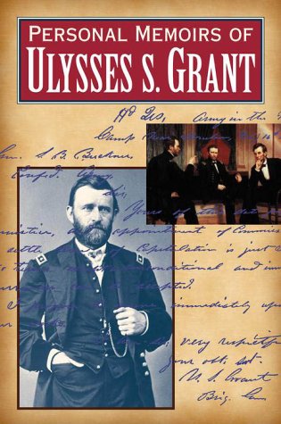 Personal Memoirs of Ulysses S. Grant (2 Volumes)