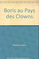 boris au pays des clowns 289537189X Book Cover