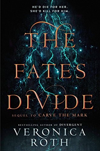 Télécharger The Fates Divide (Carve the Mark, Book 2) (English Edition) Francais PDF