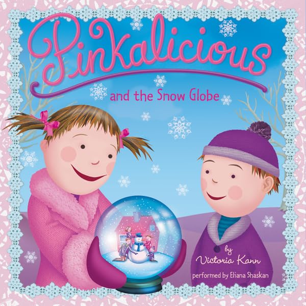 Cover art for Pinkalicious and the Snow Globe