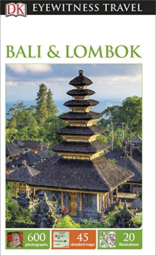 DK Eyewitness Travel Guide Bali and Lombok