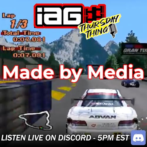 IAG Thursday Thing EP.118: The Media that Made Us?