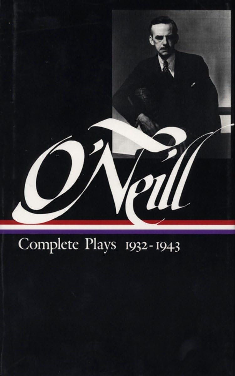 Eugene O'Neill Complete Plays Vol. 3 : Livre de théâtre pour vos soirées de lecture