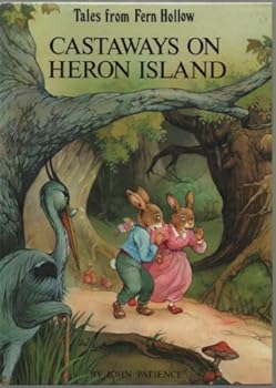 Hardcover Castaways on Heron Island (Tales from Fern Hollow) Book