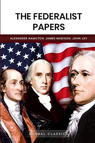 The Federalist Papers