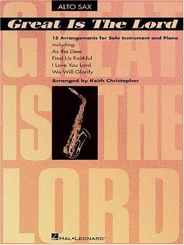 Great Is the Lord And Other Contemporary Christian Favorites