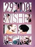 29000 Wishes. 1 Regret.