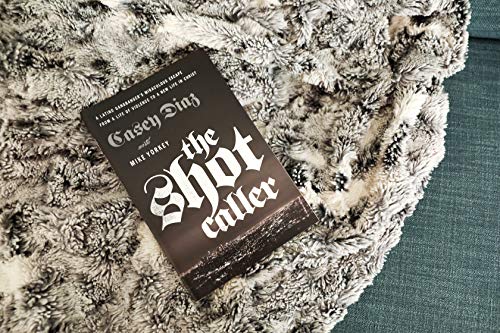 The Shot Caller: A Latino Gangbanger's Miraculous Escape from a Life of Violence to a New Life in C