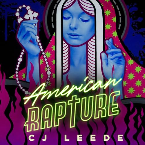 American Rapture by CJ Leede episode artwork