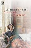  Das Lächeln der Sultanin