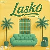  Lasko Freestyle [Explicit]