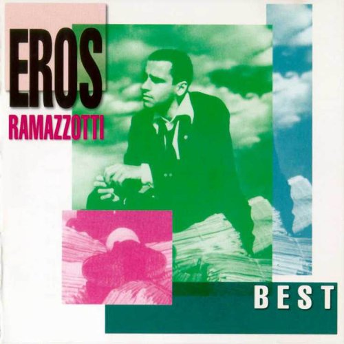 EROS RAMAZZOTTI - BEST